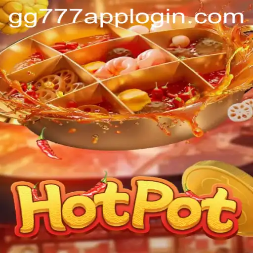 Exploring Hotpot: A Captivating New Game and the GG777 App Experience