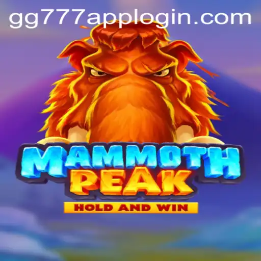 Exploring the Thrills of MammothPeak and the Convenient gg777 App Login