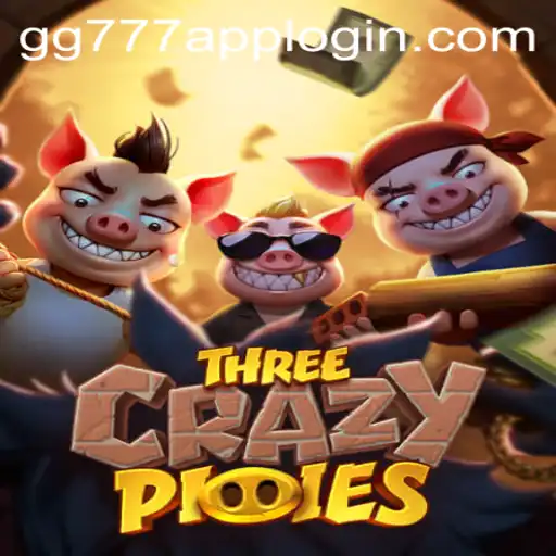 Dive into the Exciting World of ThreeCrazyPiggies and gg777 App Login